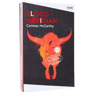 科马克 麦卡锡 血色子午线 英文原版 Blood Meridian Cormac McCarthy 美国国家图书奖 普利策小说奖得主【中商原版】