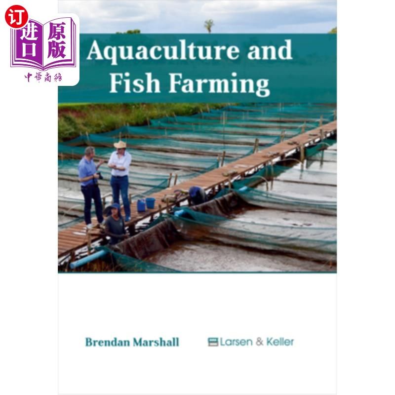 海外直订Aquaculture and Fish Farming 水产养殖业