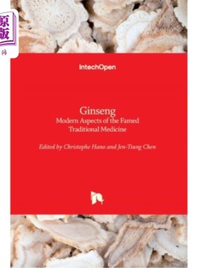 海外直订医药图书Ginseng: Modern Aspects of the Famed Traditional Medicine 人参:著名传统医学的现代方面