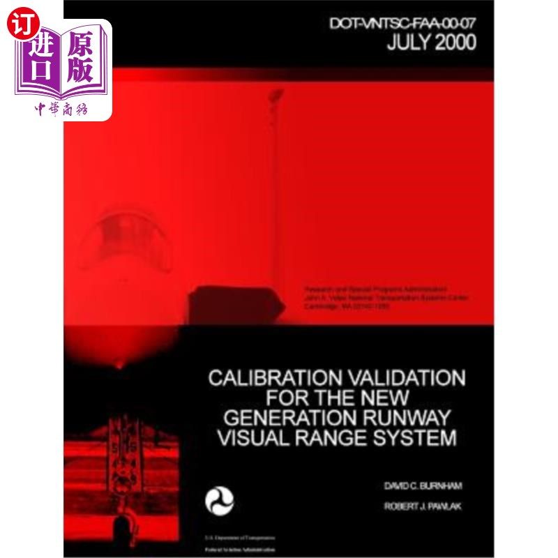海外直订Calibration Validation for the New Generation Runway Visual Range System 新一代跑道视距系统的校正验证