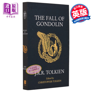 Gondolin 英文原版 中商原版 Tolkien JRR Fall The 陷落 刚多林