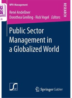 海外直订Public Sector Management in a Globalized World 全球化世界中的公共部门管理