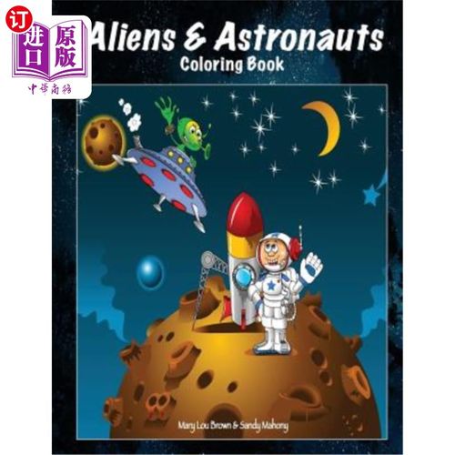 海外直订Aliens & Astronauts Coloring Book 外星人和宇航员彩绘本