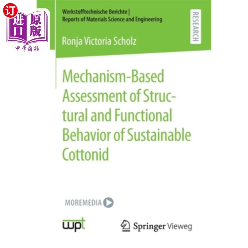海外直订Mechanism-Based Assessment of Structural and Functional Behavior of Sustainable  基于机理的可持续棉绒结构和功能