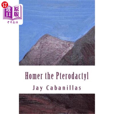 海外直订Homer the Pterodactyl 翼手龙荷马