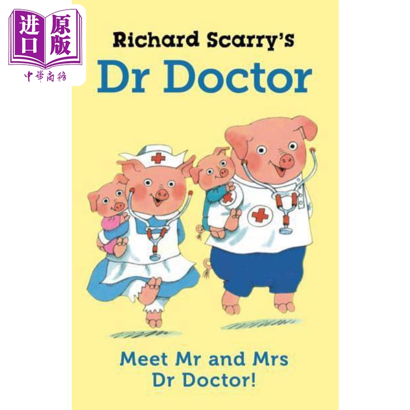 现货 Richard Scarry’s Dr Doctor 医生先生 英文原版儿童绘本 故事绘本 3到6岁【中商原版】
