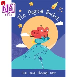 that travels through 海外直订The 穿越时空 Rocket time 神奇火箭 Magical
