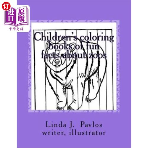 海外直订Children's coloring books of fun facts about zoos 关于动物园有趣事实的儿童涂色书