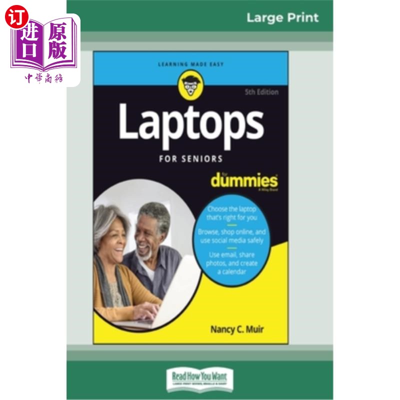 海外直订Laptops For Seniors For Dummies, 5th Edition (16pt Large Print Edition) 老年假人笔记本电脑,第5版(16pt大号
