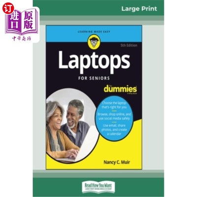 海外直订Laptops For Seniors For Dummies, 5th Edition (16pt Large Print Edition) 老年假人笔记本电脑，第5版（16pt大号