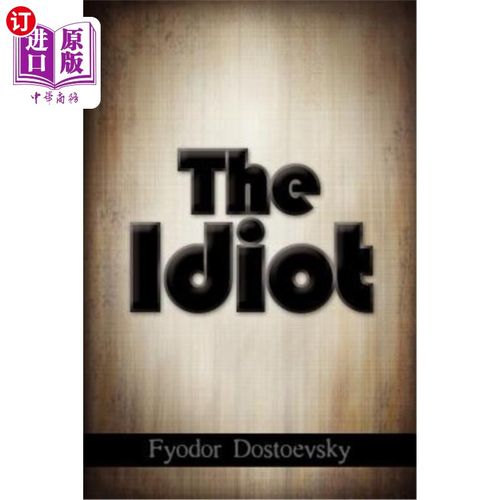 海外直订The Idiot 的白痴