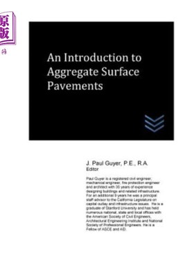 海外直订An Introduction to Aggregate Surface Pavements 集料路面导论