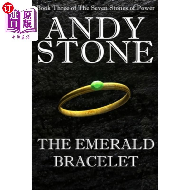 海外直订The Emerald Bracelet - Book Three of the Seven Stones of Power 翡翠手镯-七颗力量之石中的第三本书