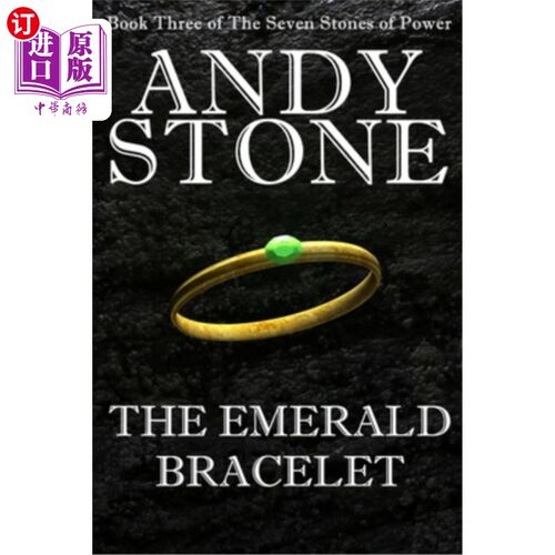 海外直订The Emerald Bracelet - Book Three of the Seven Stones of Power 翡翠手镯-七颗力量之石中的第三本书