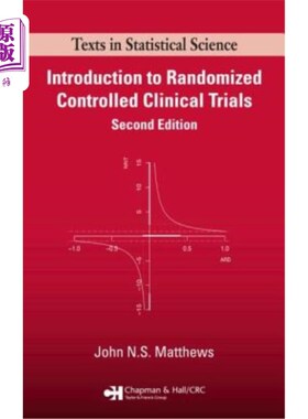 海外直订Introduction to Randomized Controlled Clinical Trials 随机对照临床试验导论，第二版