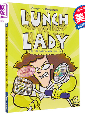 Lunch Lady the Schoolwide Scuffle 食堂阿姨10  英文原版进口图书 桥梁漫画 图画图像小说 小初文学故事书【中商原版】
