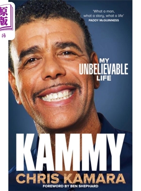 卡米 我不可思议的生活 足球星期六传奇主播传记 Kammy My Unbelievable Life 英文原版 Chris Kamara【中商原版】