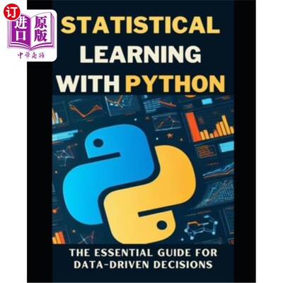 海外直订Statistical Learning with Python: The Essential Guide for Data-Driven Decisions 用Python进行统计学习：数据