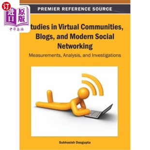 Measurement 博客和现代社会网 Communities Modern Social and Virtual Blogs 虚拟社区 海外直订Studies Networking
