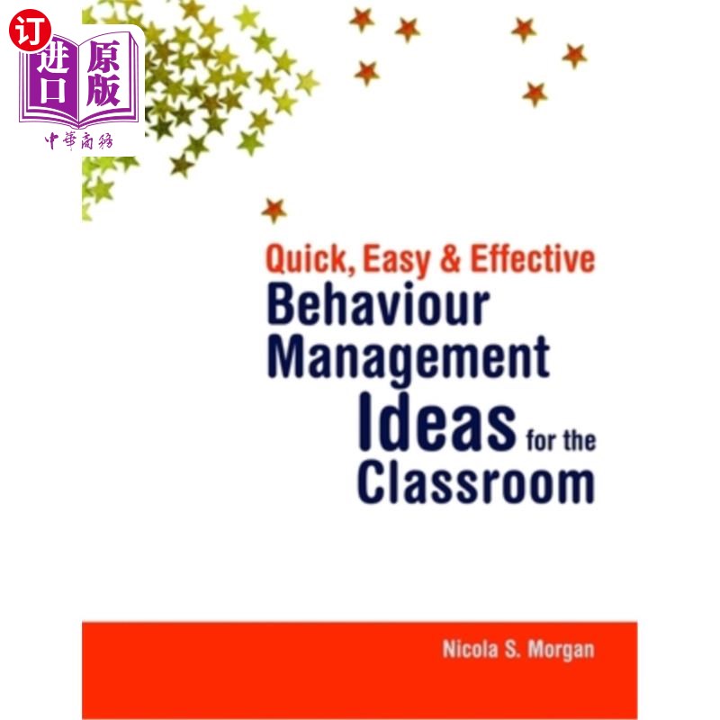 海外直订Quick, Easy and Effective Behavior Management Ideas for the Classroom 快速、简单、有效的课堂行为管理理念