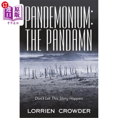 海外直订Pandemonium: the Pandamn: Don't Let This Story Happen
