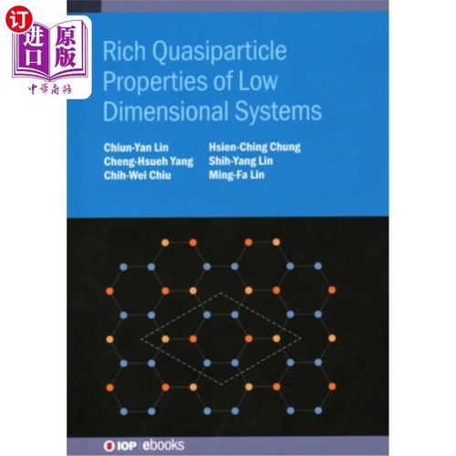 海外直订Rich Quasiparticle Properties of Low Dimensional Systems 低维系统的丰富准粒子性质