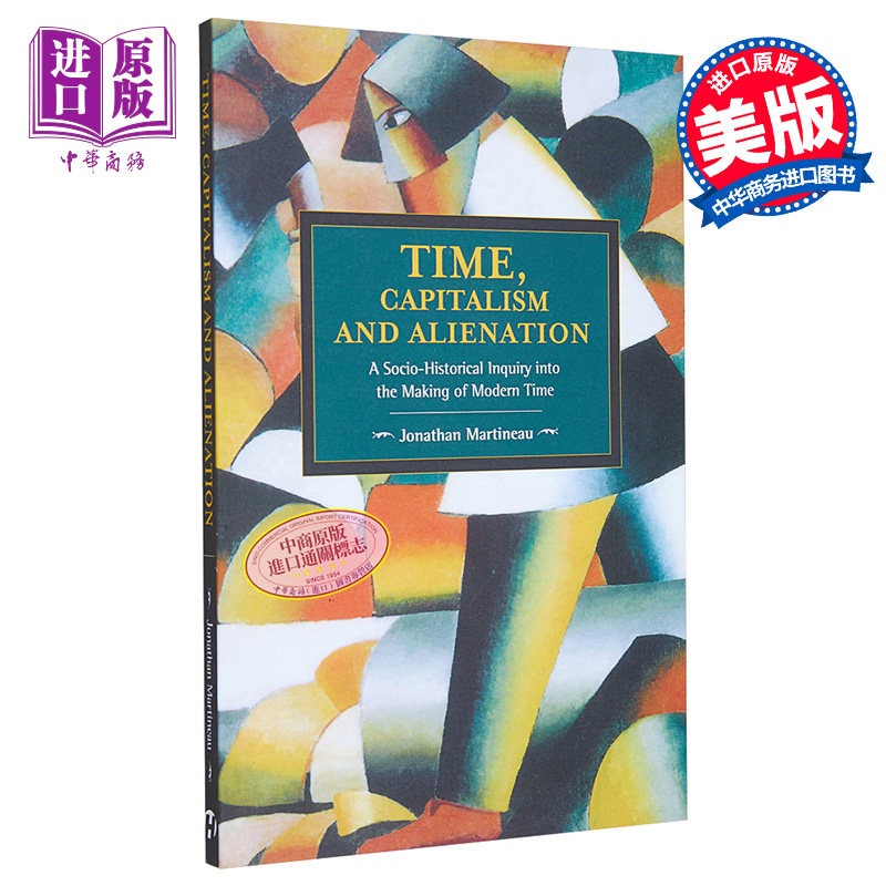 现货 【中商原版】时间、资本主义和异化 英文原版 Time, Capitalism, and Alienation 进口图书 英文原版书 政治与社会科学