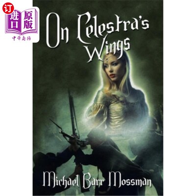 海外直订On Celestra's Wings 在塞莱斯特拉的翅膀上