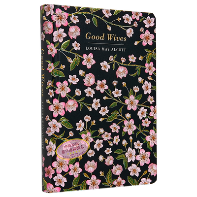 Chiltern经典系列 好妻子 Chiltern Classic Good Wives 英文原版 Louisa May Alcott 小妇人第二部【中商原版】
