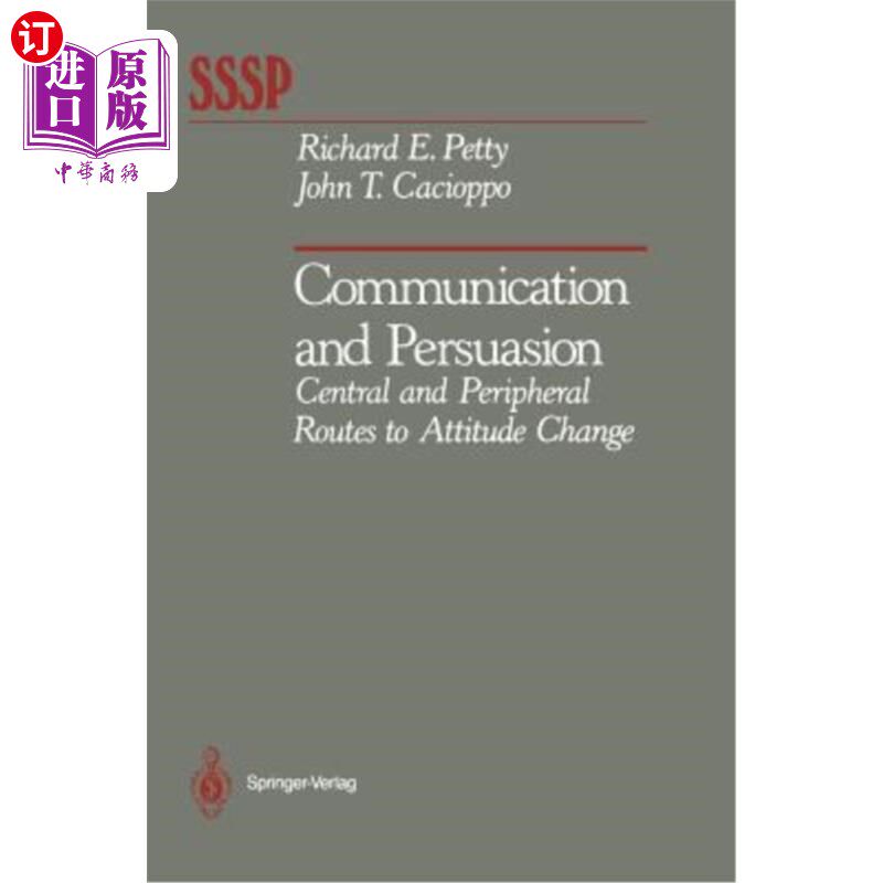 海外直订医药图书Communication and Persuasion: Central and Peripheral Routes to Attitude Change 沟通和说服:态度改变