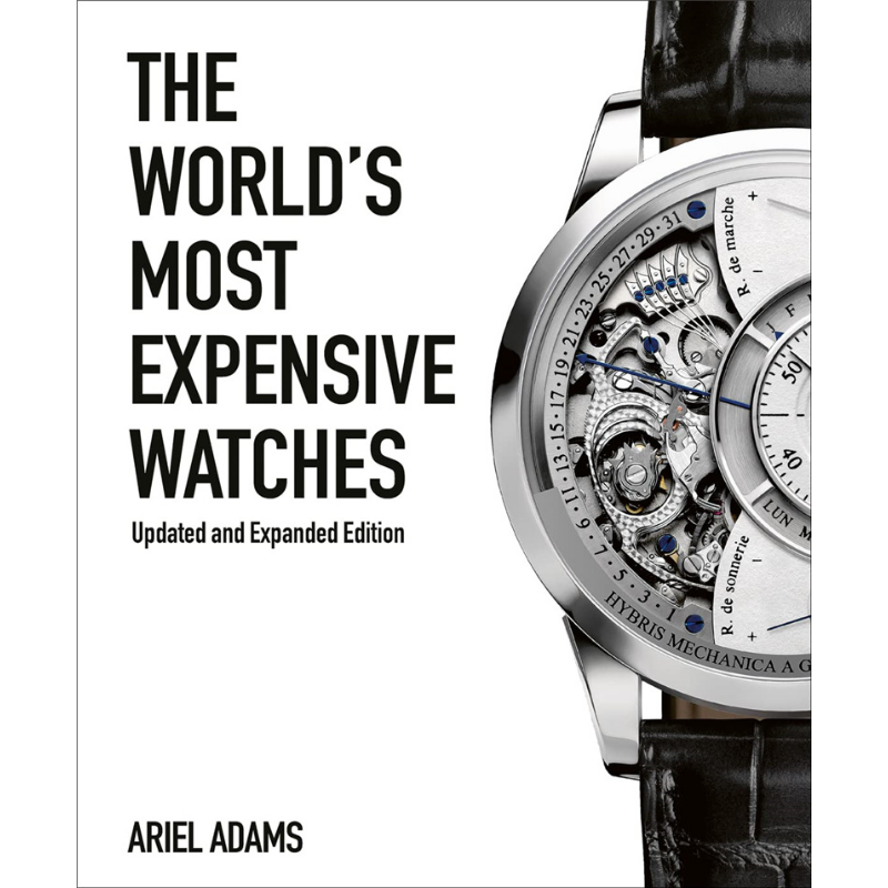 世界奢侈手表 The Worlds Most Expensive Watches 英文原版 Ariel Adams 时尚 腕表【中商原版】