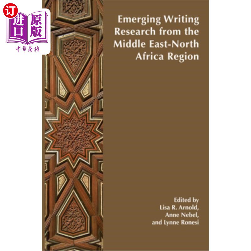 海外直订Emerging Writing Research from the Middle East-North Africa Region 中东-北非地区新兴写作研究