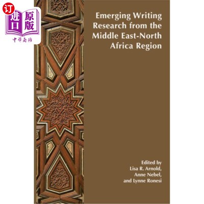海外直订Emerging Writing Research from the Middle East-North Africa Region 中东-北非地区新兴写作研究
