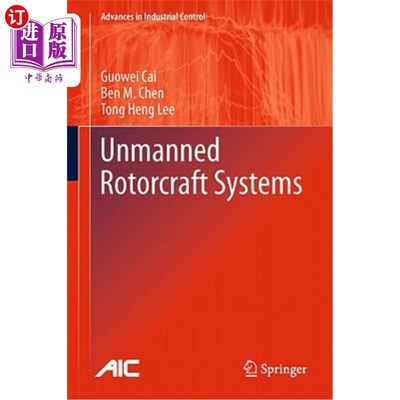 海外直订Unmanned Rotorcraft Systems 无人旋翼机系统