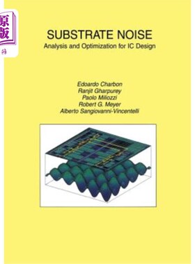 海外直订Substrate Noise: Analysis and Optimization for IC Design 衬底噪声：集成电路设计的分析与优化