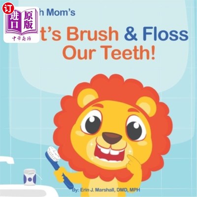 海外直订Let's Brush & Floss Our Teeth! 让我们刷牙和用牙线清洁牙齿!