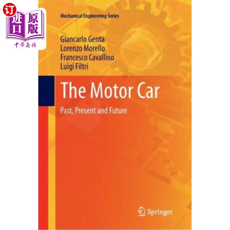 海外直订The Motor Car: Past, Present and Future 汽车：过去、现在和未来