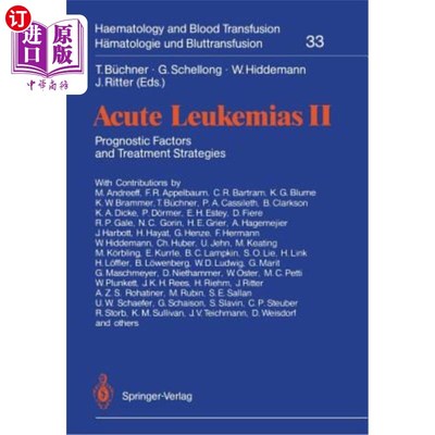 海外直订医药图书Acute Leukemias II: Prognostic Factors and Treatment Strategies 急性白血病II:预后因素和治疗策略