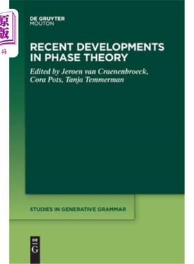 海外直订Recent Developments in Phase Theory 相理论的最新进展
