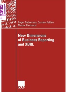海外直订New Dimensions of Business Reporting and Xbrl 商业报告和Xbrl的新维度