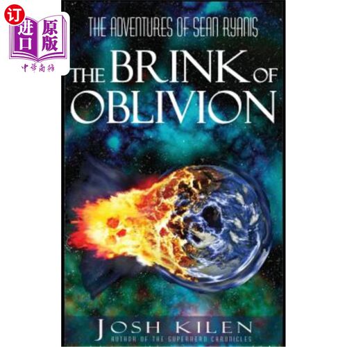 海外直订The Brink of Oblivion: The Adventures of Sean Ryanis 遗忘的边缘：肖恩·莱恩斯的冒险