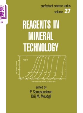 海外直订Reagents in Mineral Technology 矿物工艺试剂