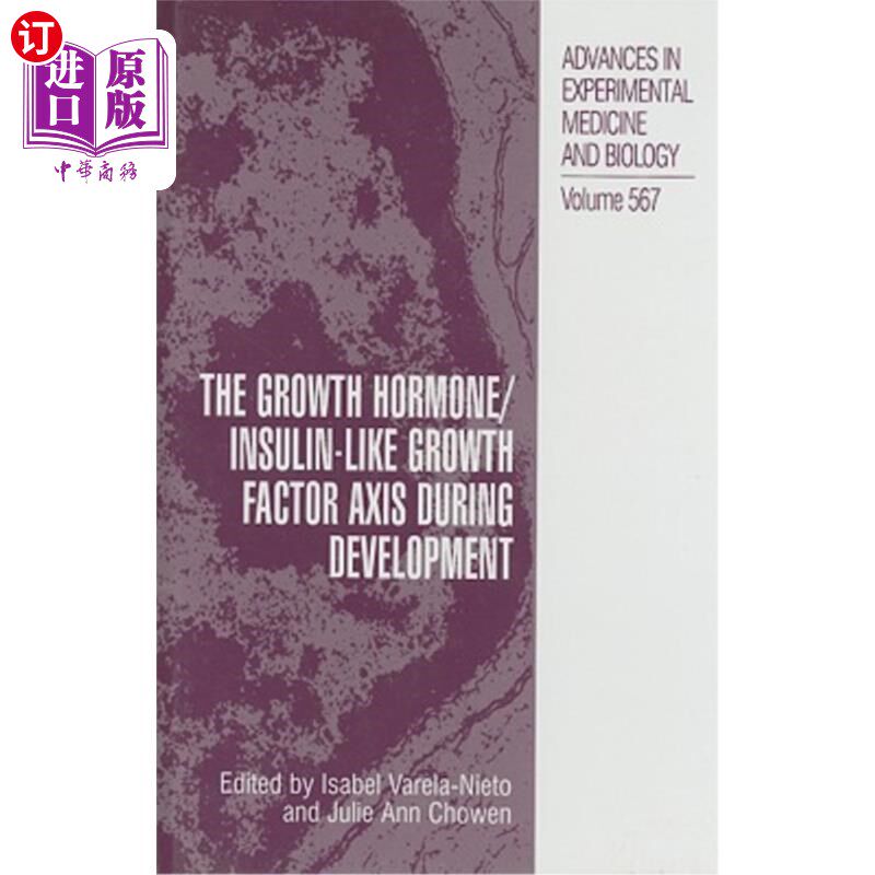 海外直订医药图书The Growth Hormone/Insulin-Like Growth Factor Axis During Development 发育过程中的生长激素/胰岛素样