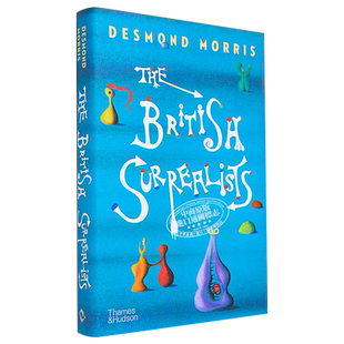 现货 The British Surrealists 进口艺术 英国超现实主义者 T&H【中商原版】