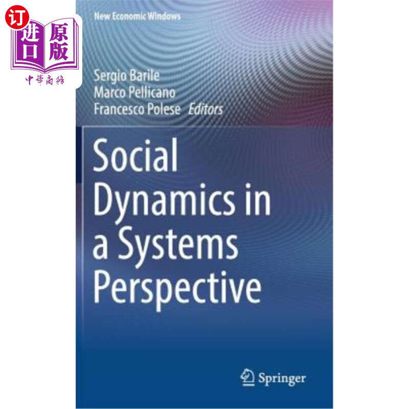 海外直订Social Dynamics in a Systems Perspective 系统视角下的社会动力学