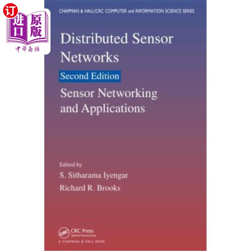 海外直订Distributed Sensor Networks: Sensor Networking and Applications (Volume Two) 分布式传感器:传感器和