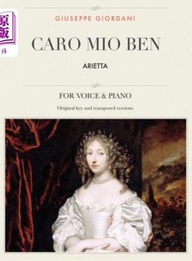 海外直订Caro mio ben: Arietta, For Medium, High and Low Voices Caro mio ben:Arietta，中音、高音和低音