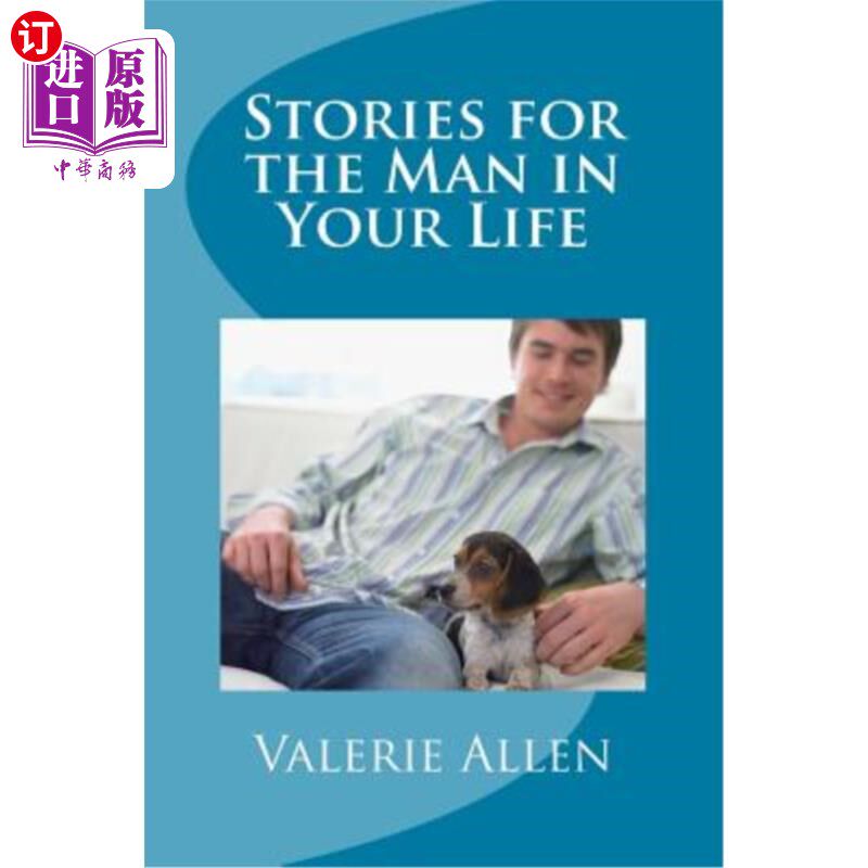 海外直订stories for the man in your life 你生活中的男人的故事