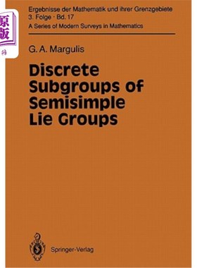 海外直订Discrete Subgroups of Semisimple Lie Groups 半单李群的离散子群