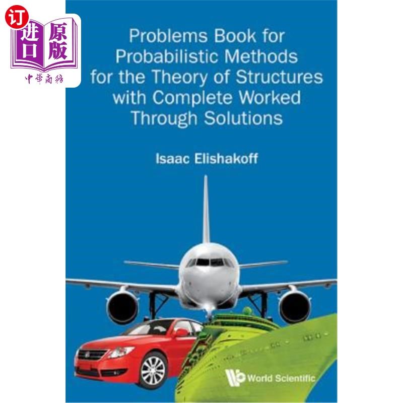 海外直订Problems Book for Probabilistic Methods for the Theory of Structures with Comple 结构理论的概率方法问题书，
